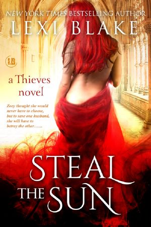 [Thieves 04] • Steal the Sun, Thieves, Book 4